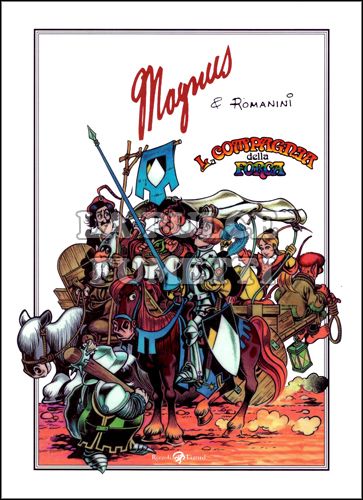 MAGNUS - LA COMPAGNIA DELLA FORCA #     1